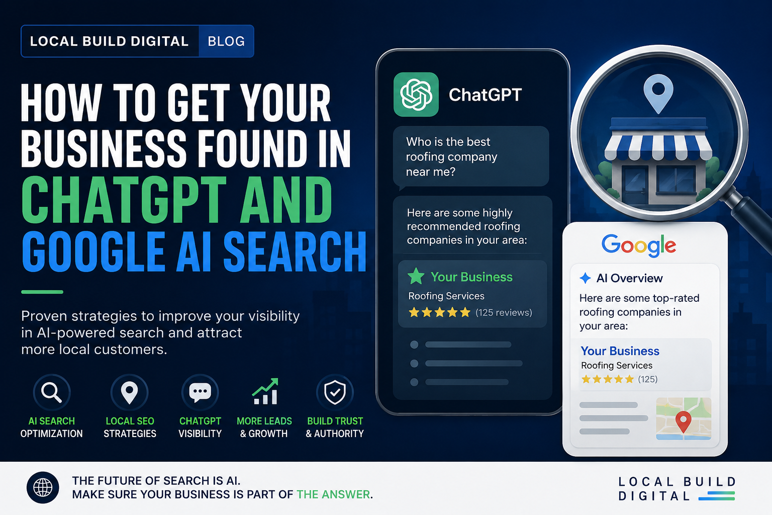 How to Get Your Business Found in ChatGPT and Google AI Search